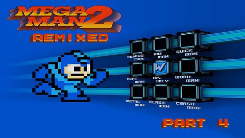 Mega Man 2 Remixed - Part 4: Castle of Doom!