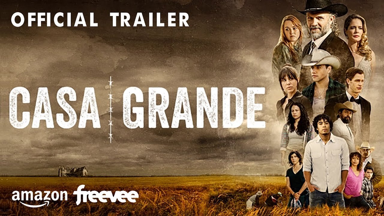 Casa Grande Official Trailer
