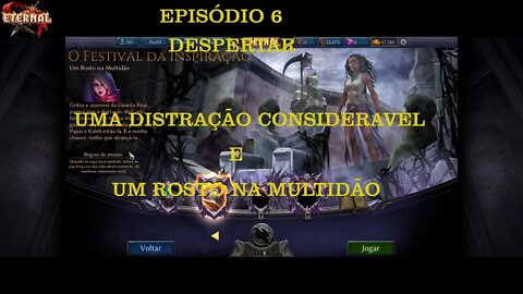 ETERNAL CG DESPERTAR EP 6