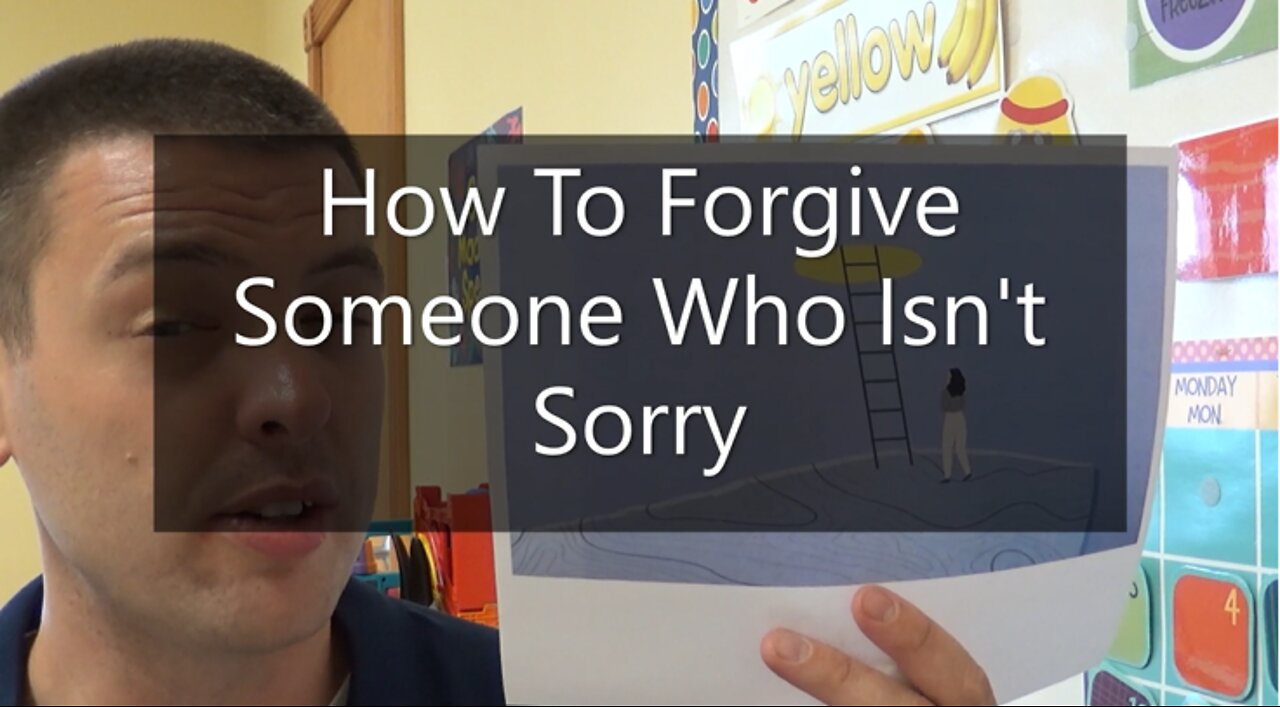 How To Forgive Someone Who Isn't Sorry