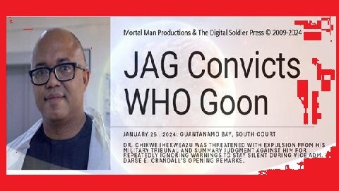 JAG Convicts WHO Goon of Treason