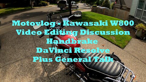 Motovlog - Kawasaki W800 - Video Editing - Handbrake and DaVinci Resolve