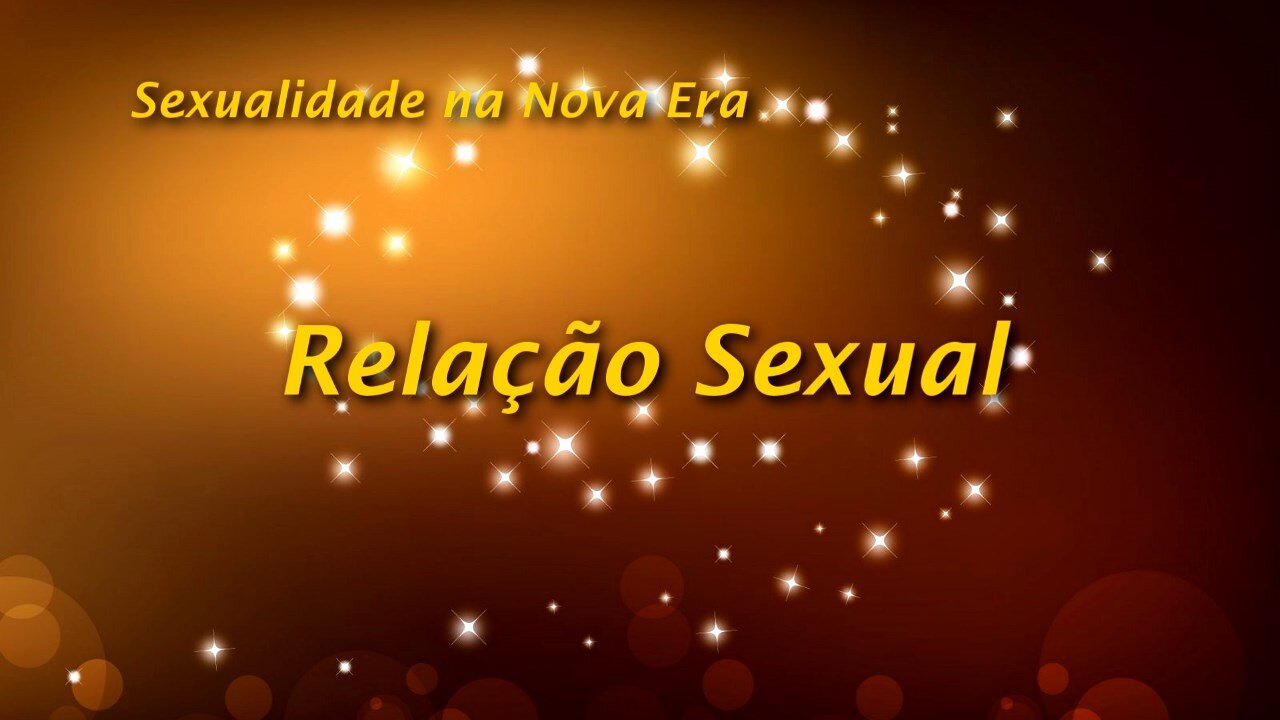 Sexualidade - Pensamento - Relação Sexual