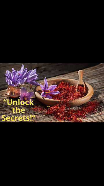 Saffron Secrets: From $500 to $5000 Per Pound