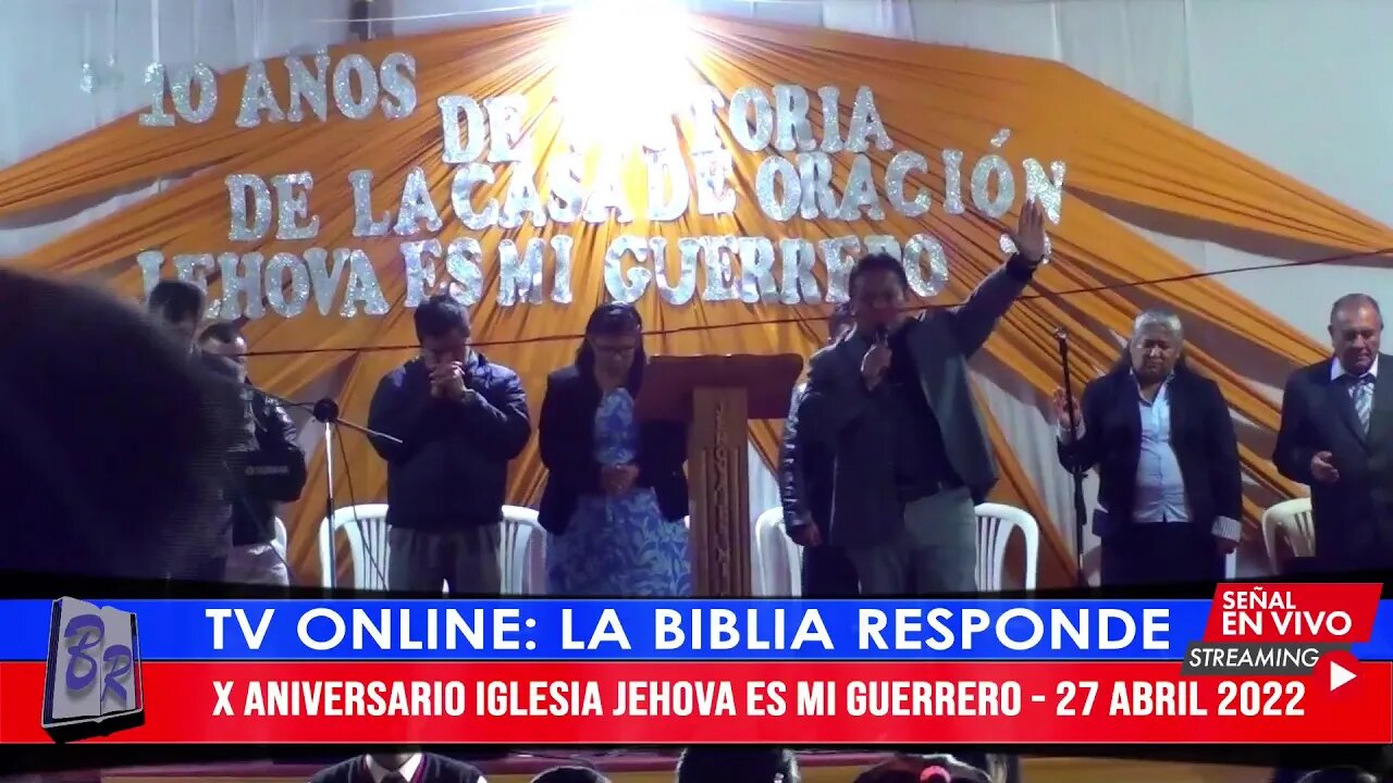 X ANIVERSARIO IGLESIA JEHOVÁ ES MI GUERRERO - 27 ABRIL 2022