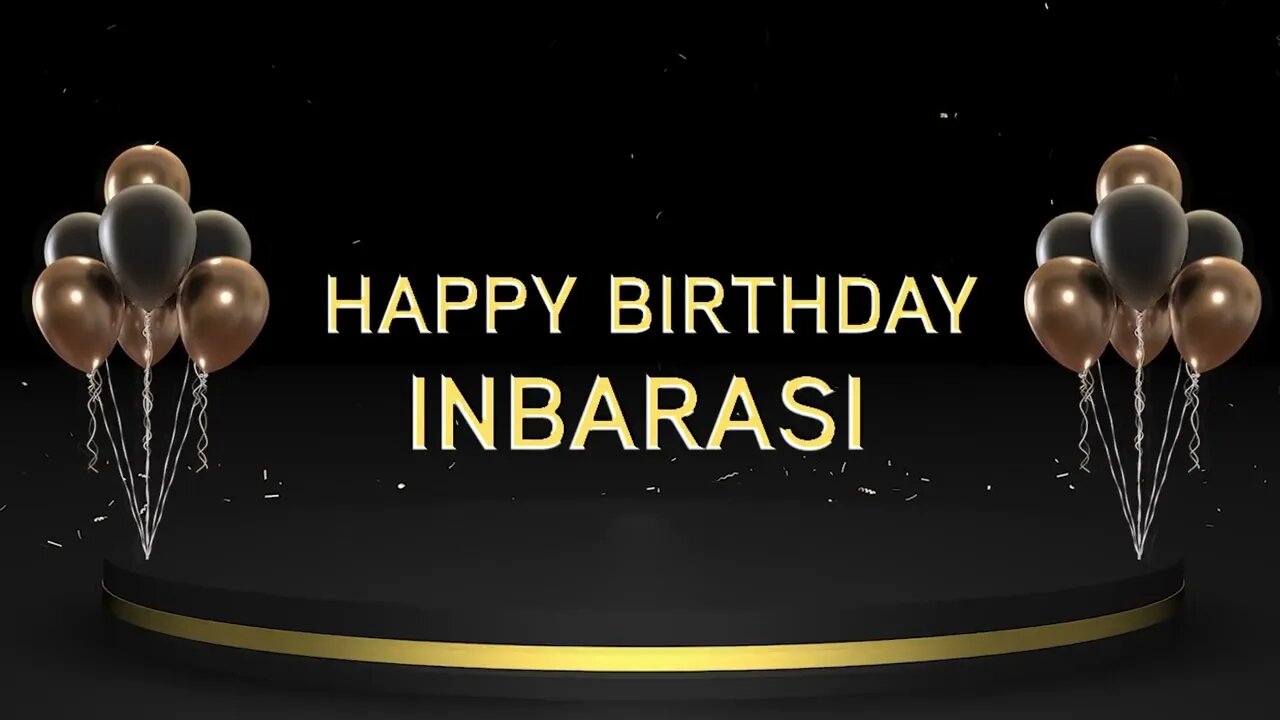 Wish you a very Happy Birthday Inbarasi