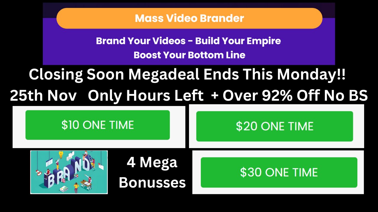 Mass Video Brander 5 Dollar Friday Mega Deal Must End Monday 25th Nov