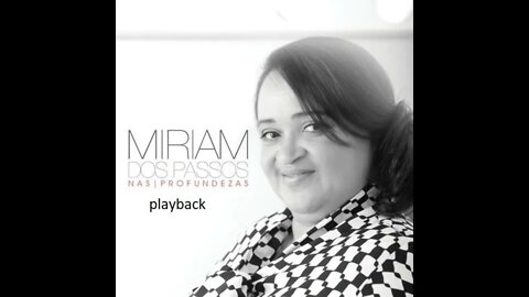 Miriam dos Passos lançados no fogo play back