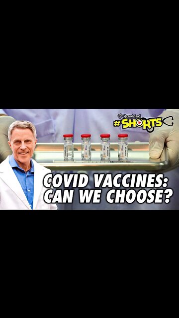 #SHORTS COVID Vaccines: Can We Choose?