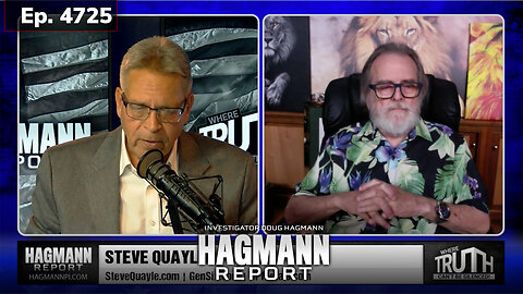 Ep. 4725: Treasonous Betrayal & Double-Crossing in All of Free World | Steve Quayle Joins Doug Hagmann | August 15, 2024