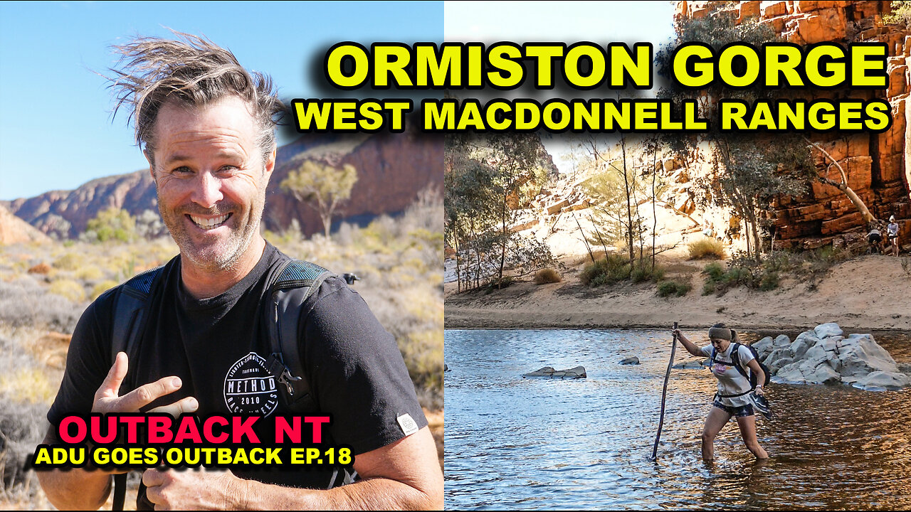 ORMISTON GORGE | BEST HIKE IN AUSTRALIA? | ICE COLD, WAIST DEEP WATER CROSSING FILLED W/ DEAD FISH!