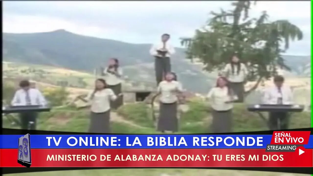 MINISTERIO DE ALABANZA ADONAY: TU ERES MI DIOS