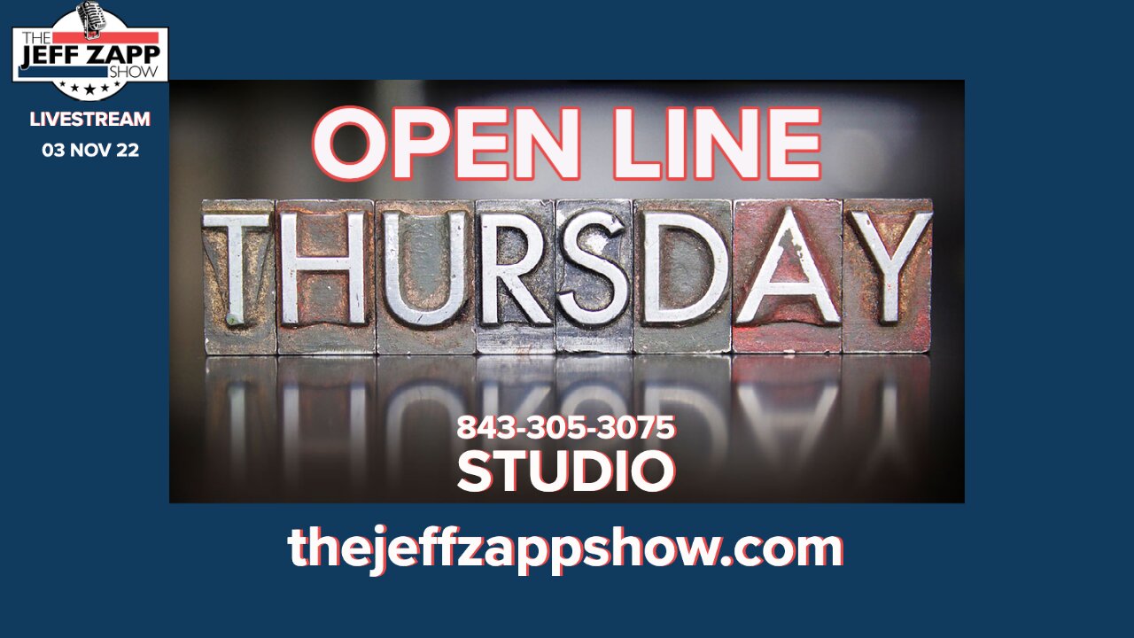 Open Line Thursday 02 NOV 2022