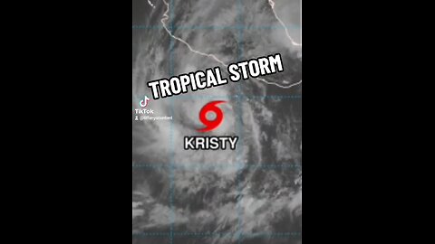 TROPICAL STORM KRISTY FORMS WELL SOUTH OF MEXICO