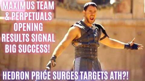 Maximus Team & Perpetuals Opening Results Signal BIG Success! Hedron Price Surges Targets ATH?!