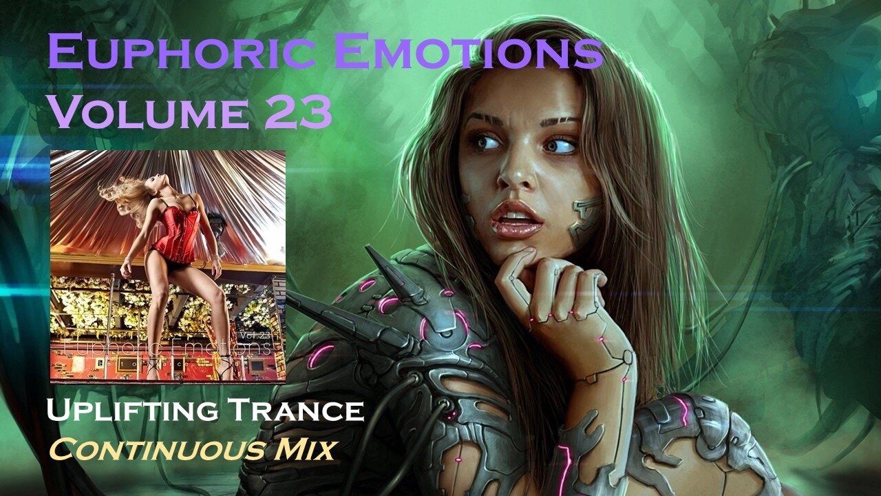 Euphoric Emotions Vol. 23 (Continuous Trance Mix)