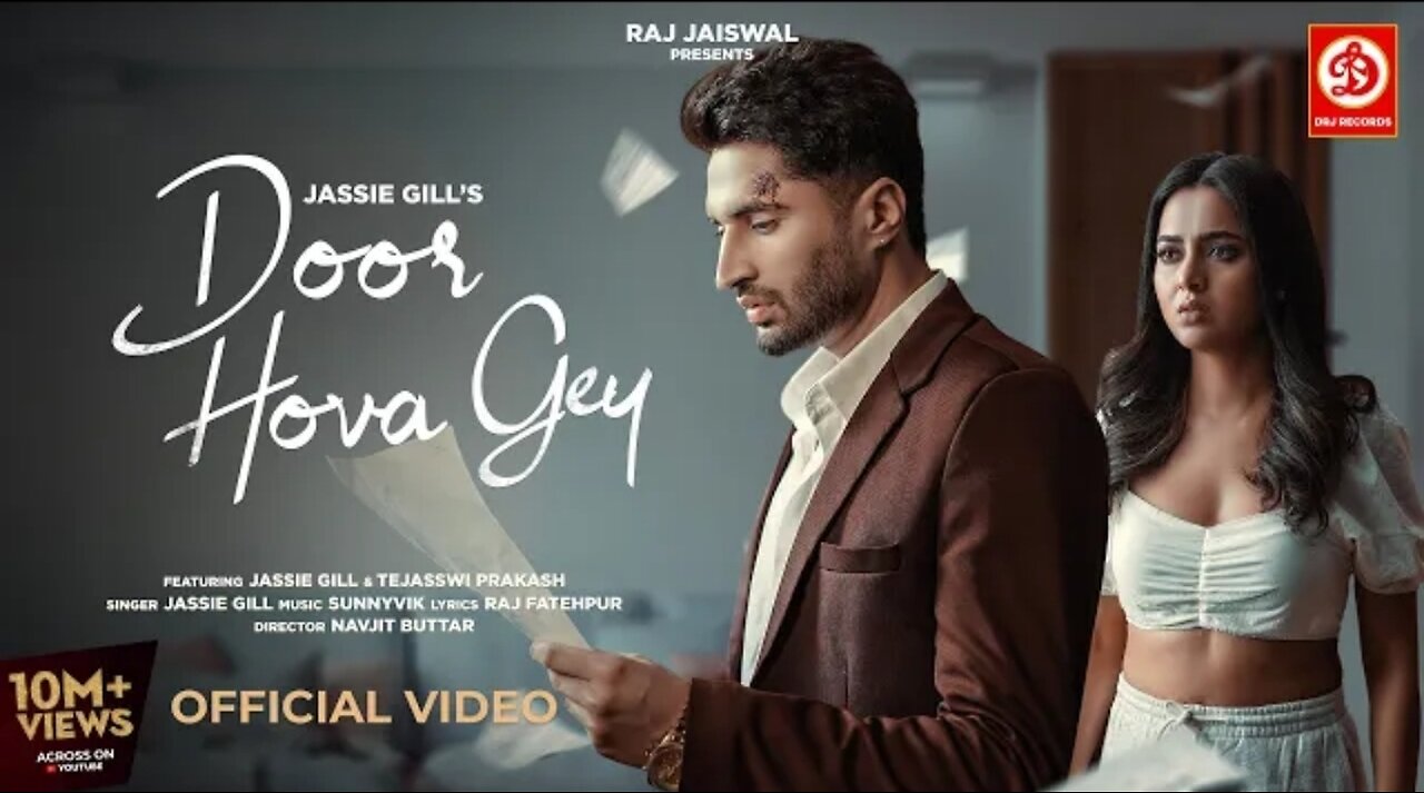 Door hova gey । Official song । Jassi gill । Tejasswi prakash । Navjit butter । New song 2023