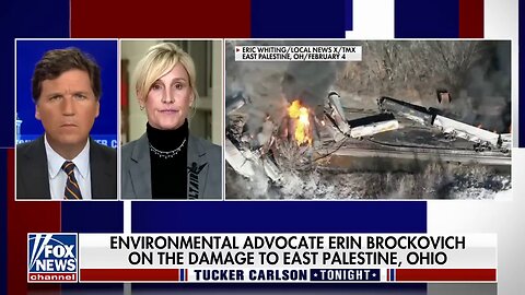 Erin Brockovich rips Biden admin, demands government officials stop gaslighting East Palestine, Ohio