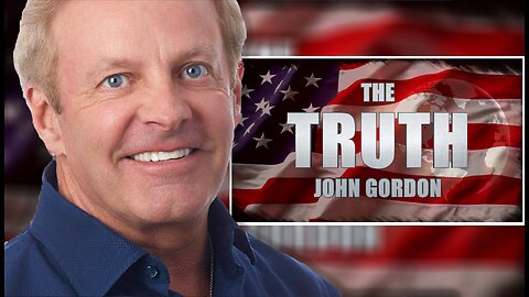 LIVE 12pm EST: The Truth With John Gordon