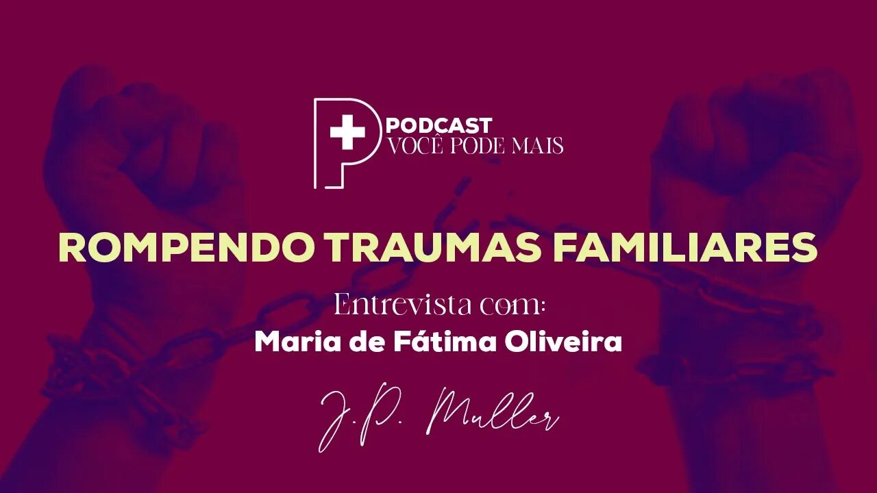 Podcast VocêPod+ | A impressionante história da Maria de Fátima