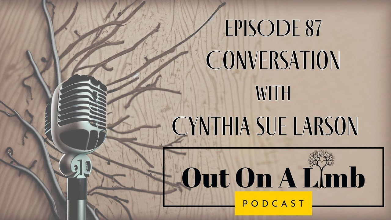 A Conversation with Cynthia Sue Larson ~ Ep.87 ~ October 2024