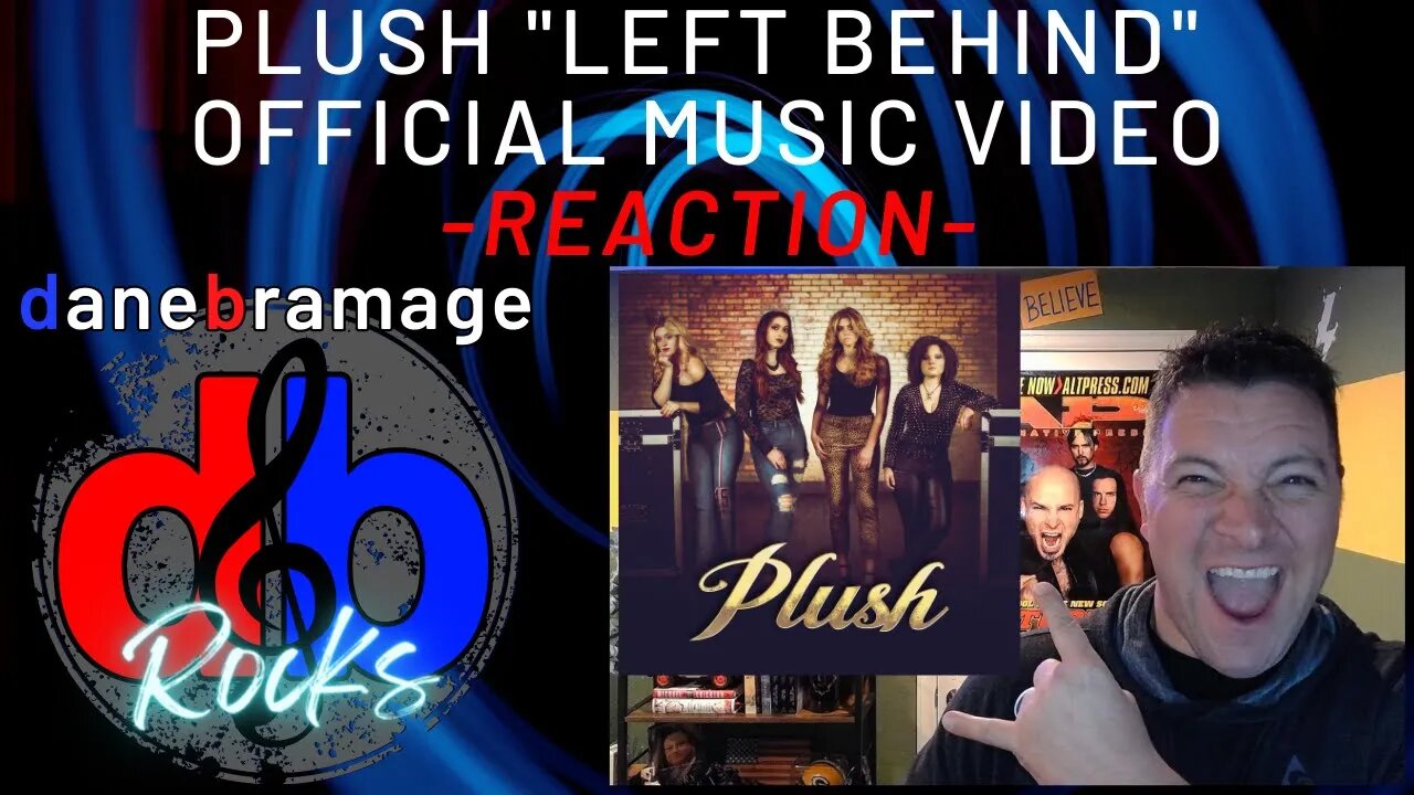 Plush "Left Behind" 🇺🇸 Official Music Video | DaneBramage Rocks Reaction