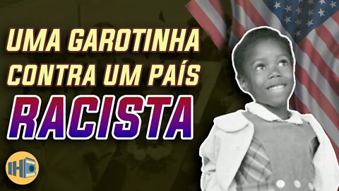 Ruby Bridges: A Garota de 6 anos que Mudou a História dos Estados Unidos