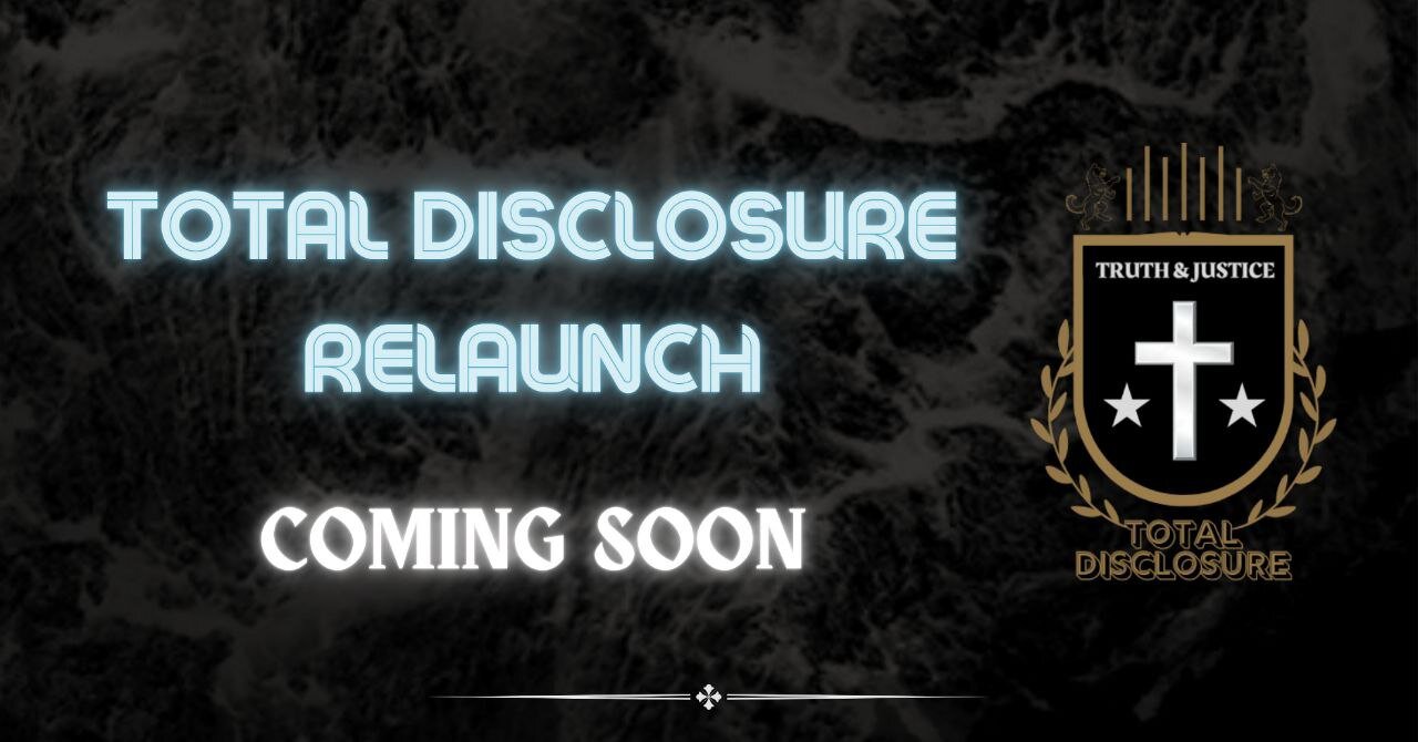 Total Disclosure Relaunch