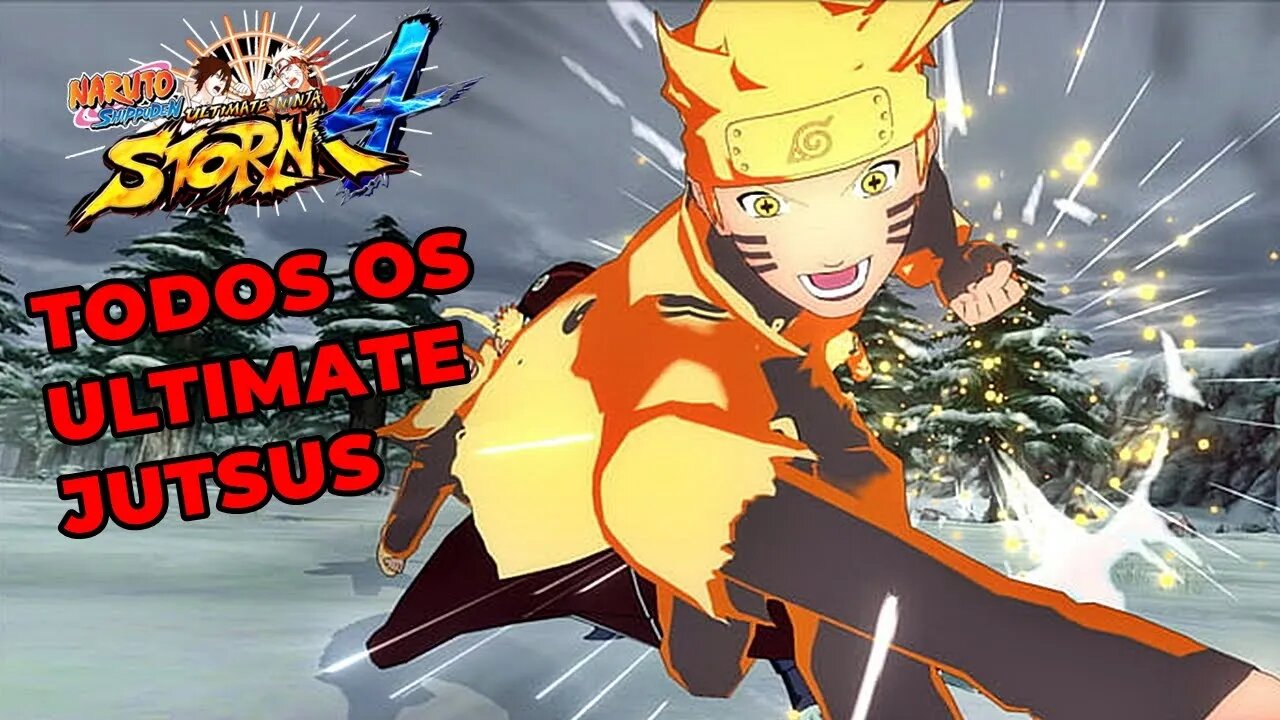 NARUTO STORM 4: TODOS OS ULTIMATE JUTSUS (Dublado pt-br) | NERD PENSANTE BR