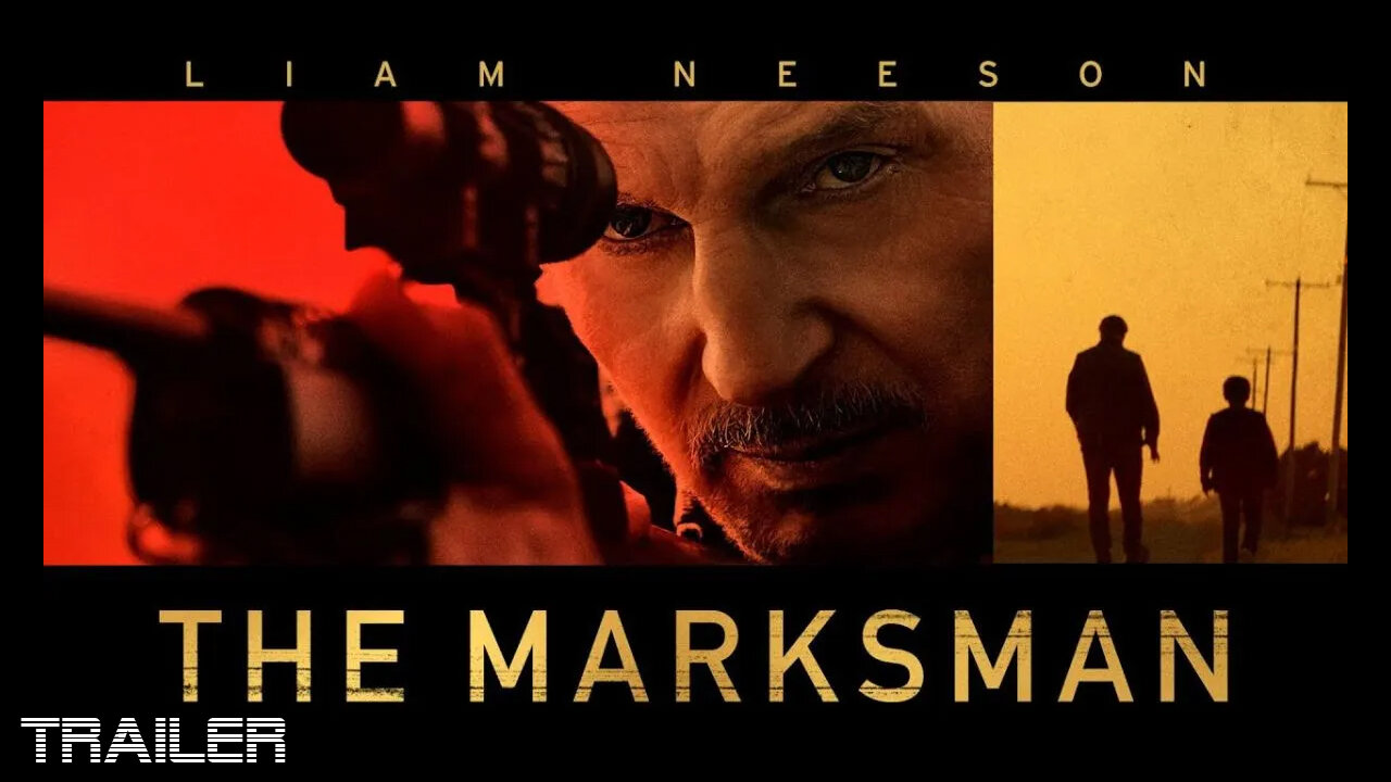 THE MARKSMAN - OFFICIAL TRAILER - 2021