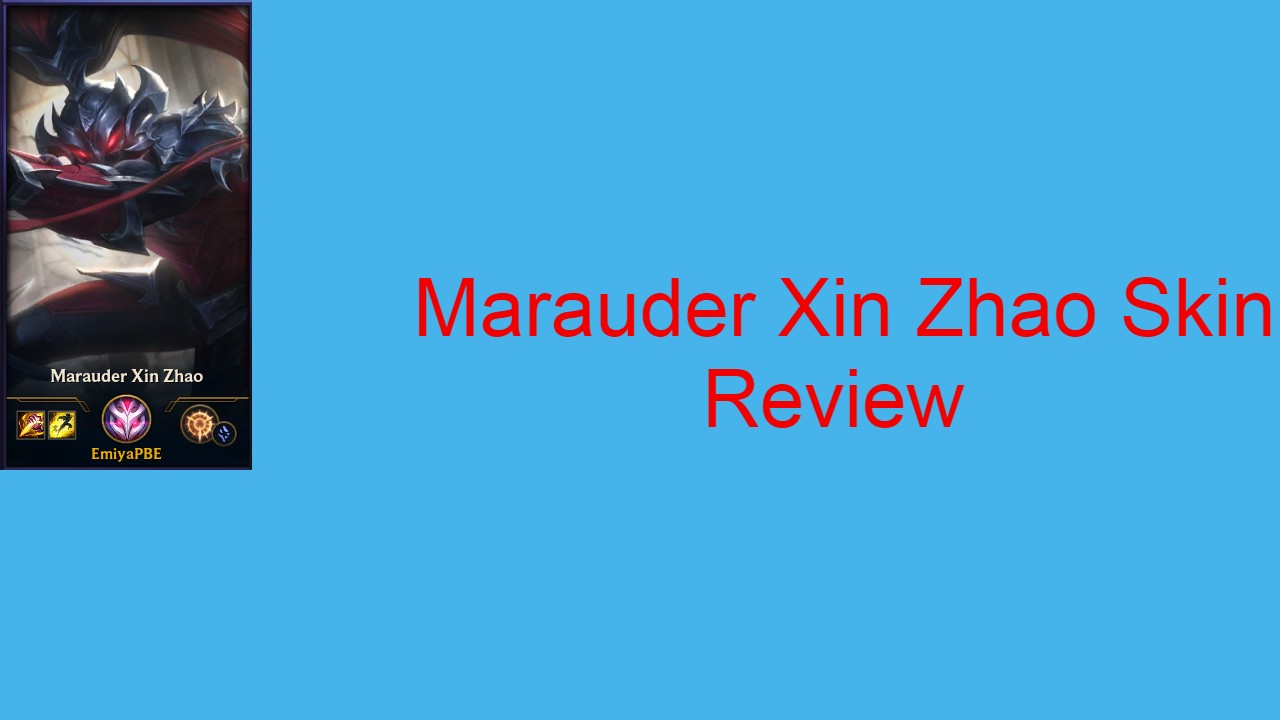 Marauder Xin Zhao Skin Review - League of Legends