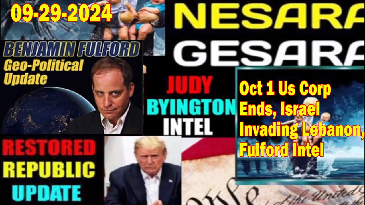 Judy Byington. Benjamin Fulford~ Situation Update Sep 29~ Trump Return- Restored Republic via a GCR