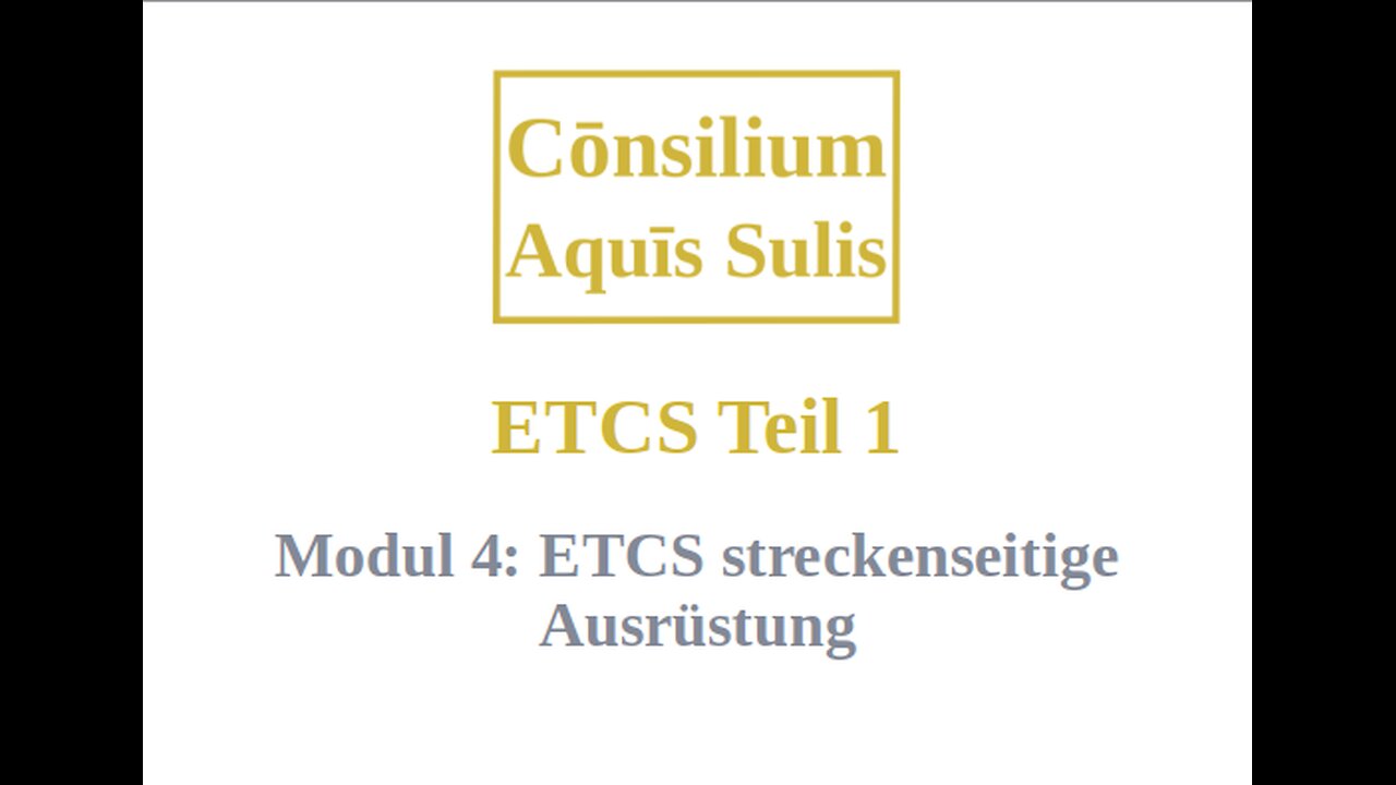 ETCS Teil 1 Modul 4 (Deutsch)