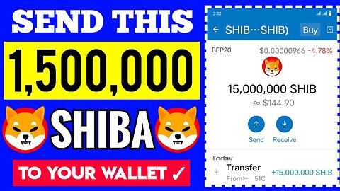 Send 1,500,000 SHIBA To Your Wallet _ (no mining, no hack & no referral)