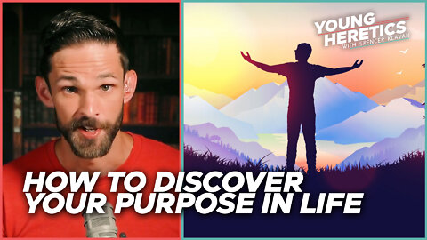 How to discover your purpose in life