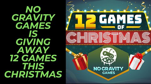 Get 12 Free Nintendo Switch Games This Christmas Season from No Gravity Games | No Strings Attached