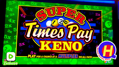 Rumble Exclusive! Super Times Pay KENO! QHS Free Play May: Day 17