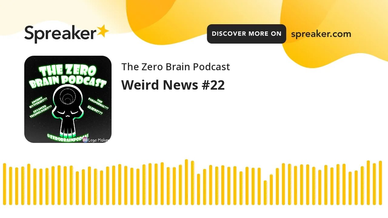 Weird News #22 (made with Spreaker)