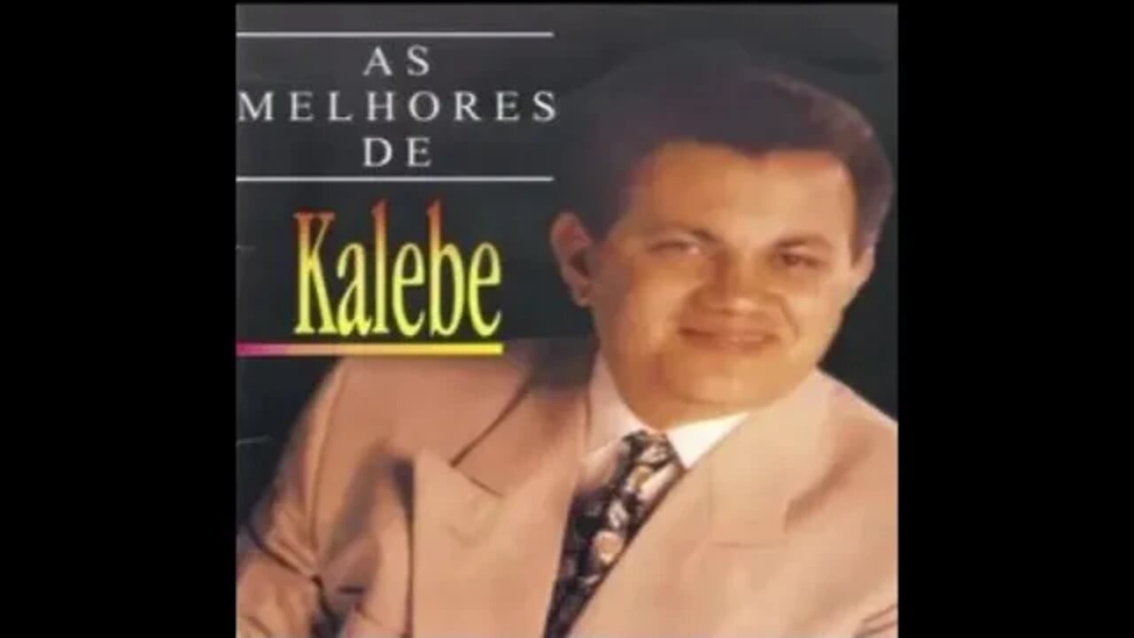 Kalebe Laços Fraternos play back