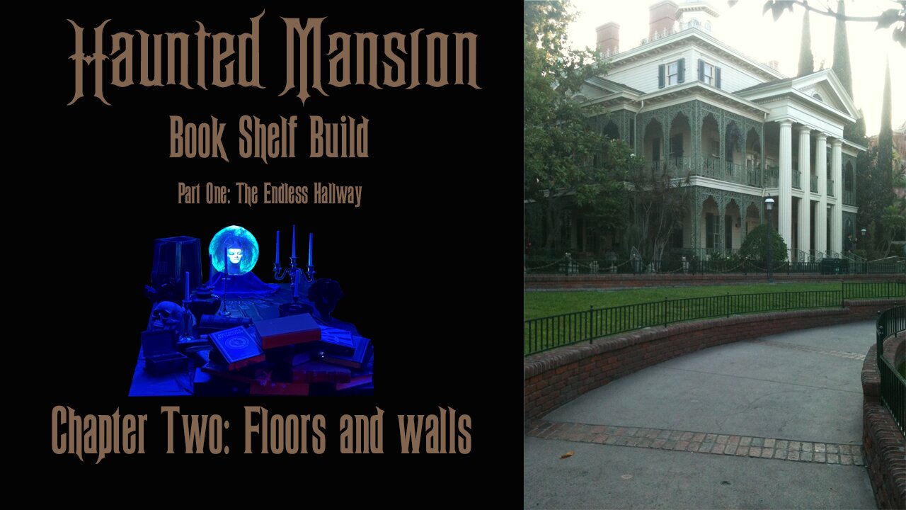 Putting the Haunted Mansion in your Bookshelf. Chapter 2