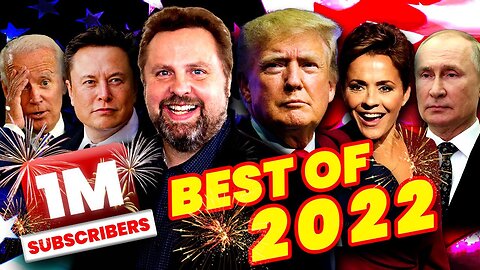 2022 THE YEAR THAT CHANGED THE WORLD FOREVER!! - TRUMP NEWS