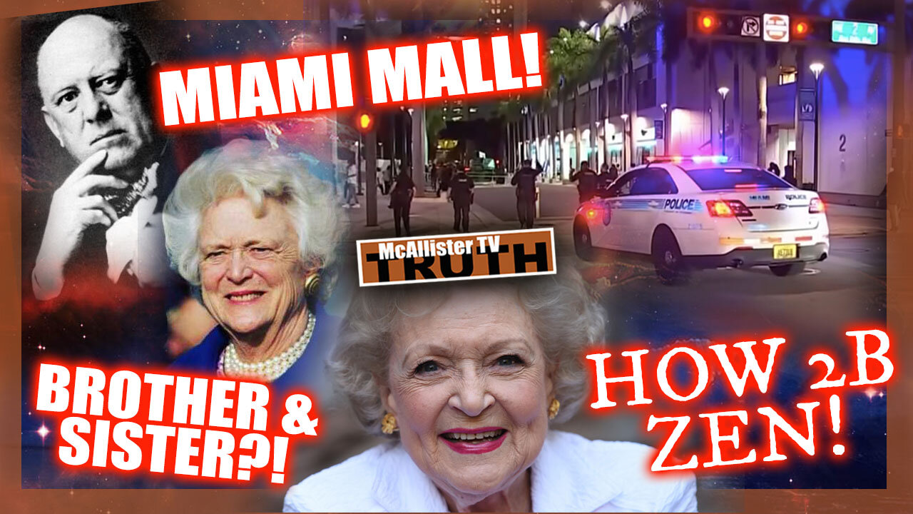 BETTY WHITE AND BARBARA BUSH SISTERS!? MIAMI MALL! RICHARD BRANSON ISLAND!