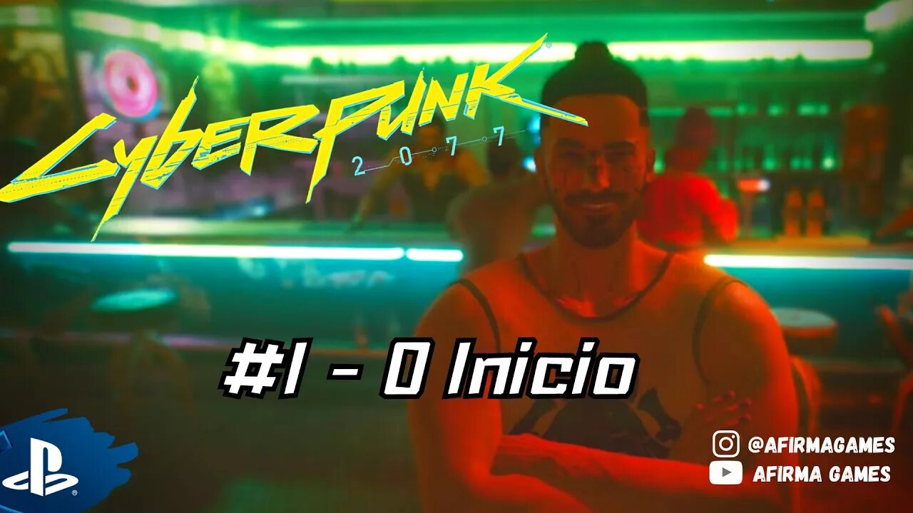 Cyberpunk 2077 - #1 O Inicio (Marginal) - PS4 (#269)