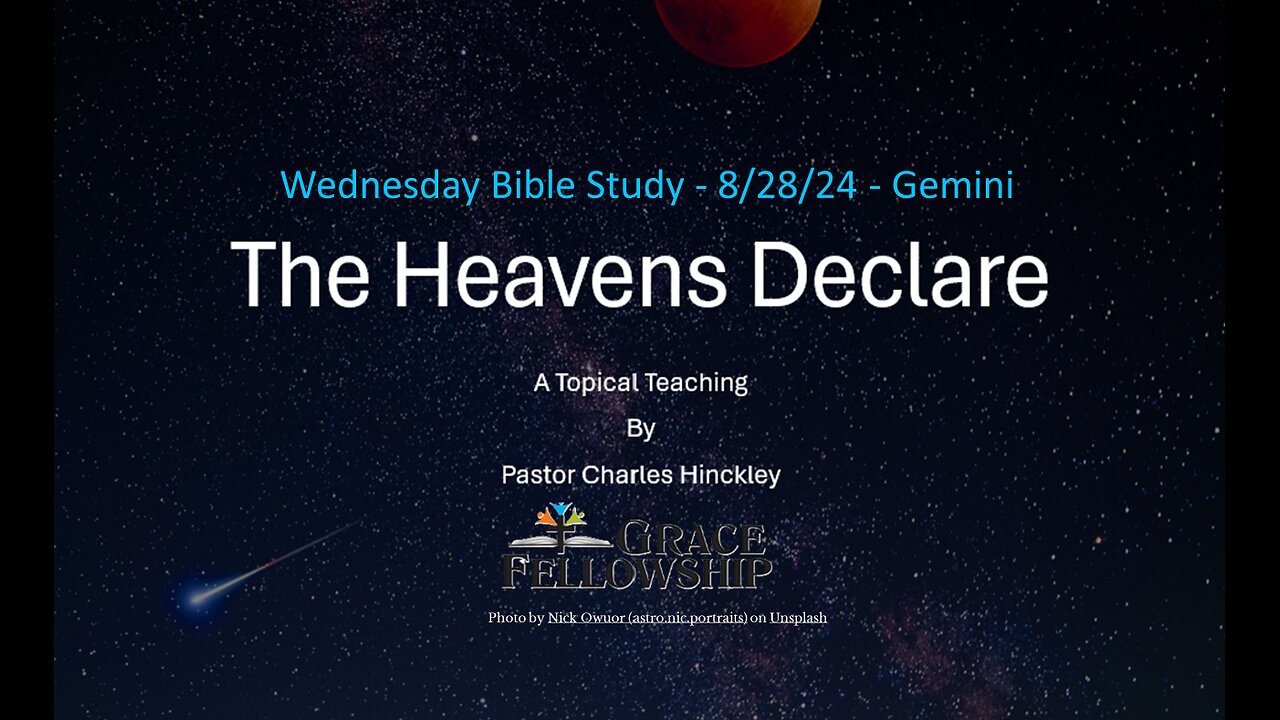 The Heavens Declare Gemini - 8.28.24