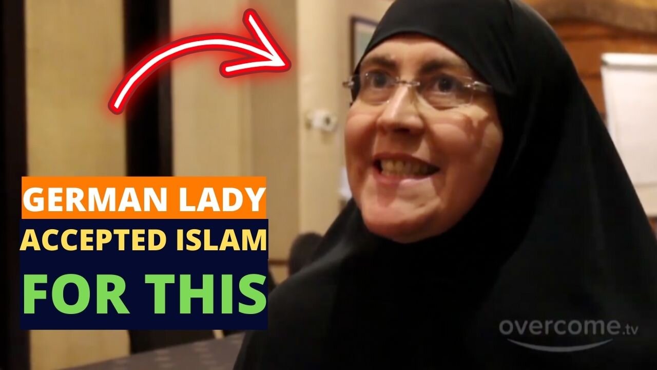 GERMAN LADY ACCEPTED ISLAM BECAUSE NO OTHER RELIGION MADE SENSE TO HER