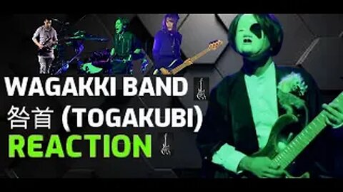 Wagakki Band - 咎首 (Togakubi) / 8th Anniversary Japan Tour ∞ -Infinity- reaction