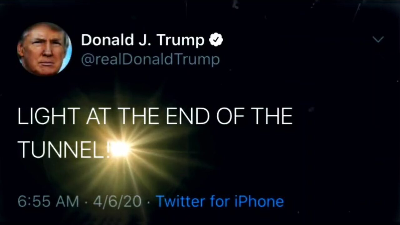 Trump Decode "Light at the END the Tunel"