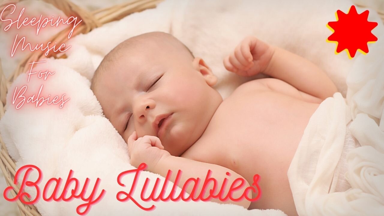 Super Relaxing Baby Music 💕​​Bedtime Lullaby 🎶🎶🎶 ♪