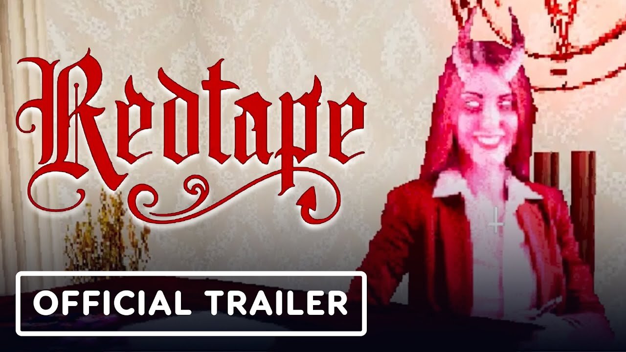 Red Tape - Official Reveal Trailer