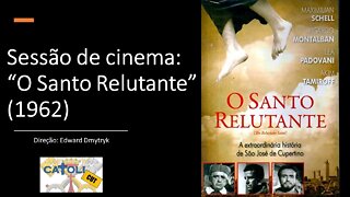 CATOLICUT - Sessão de cinema: "O Santo Relutante" (1962)